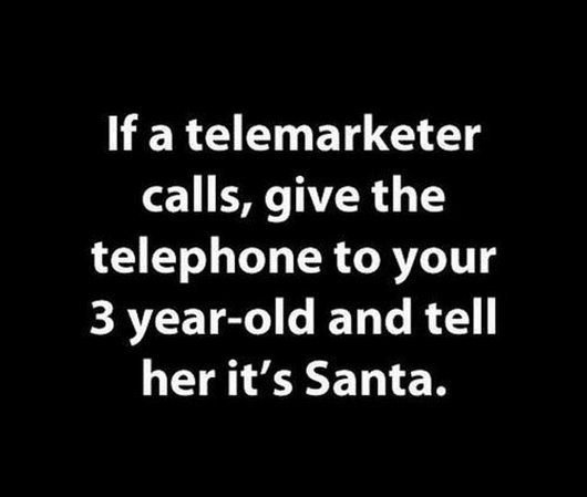 Christmas Smiles - If A Telemarketer Calls Christmas Smiles - If A Telemarketer Calls